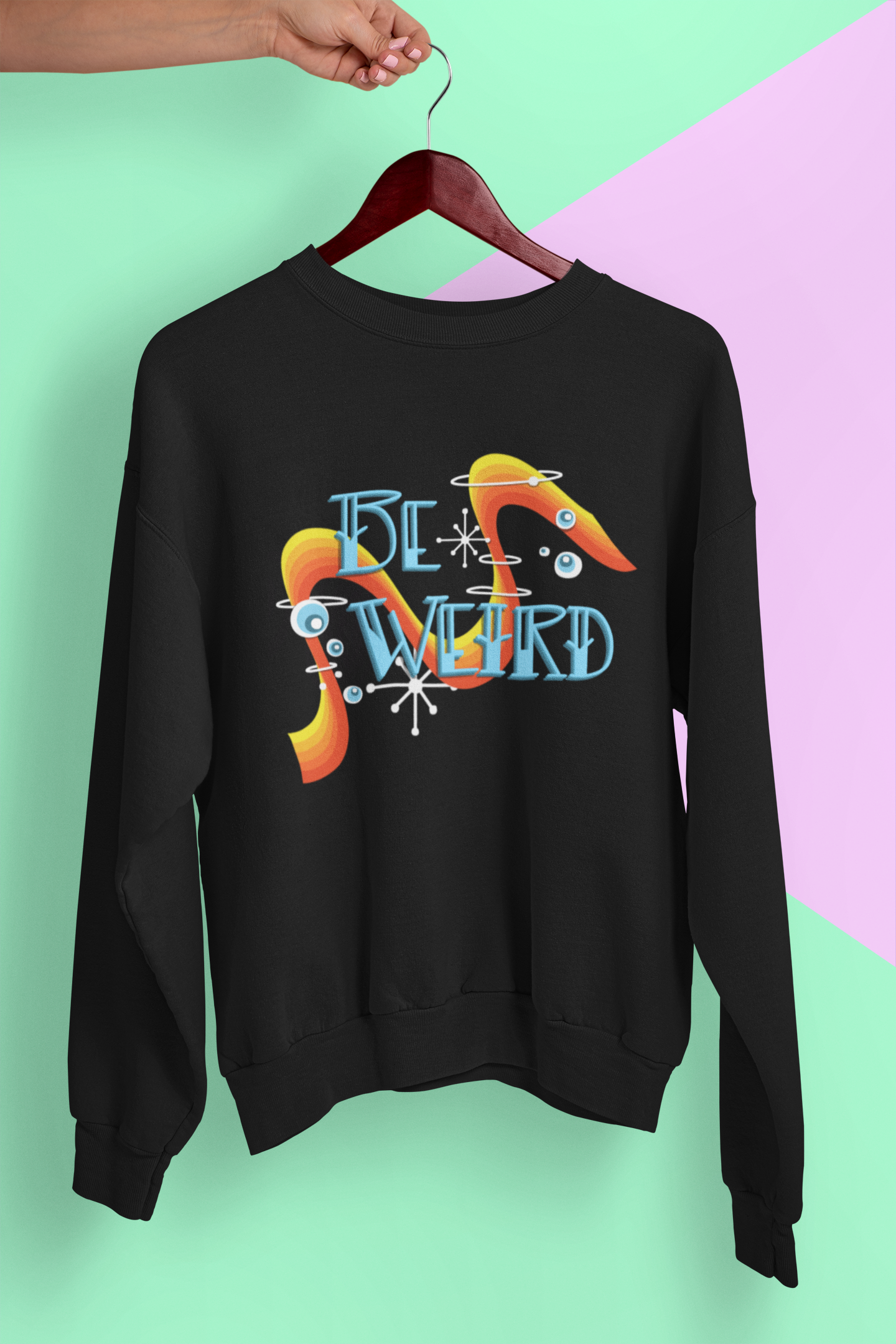 Be Weird Crewneck